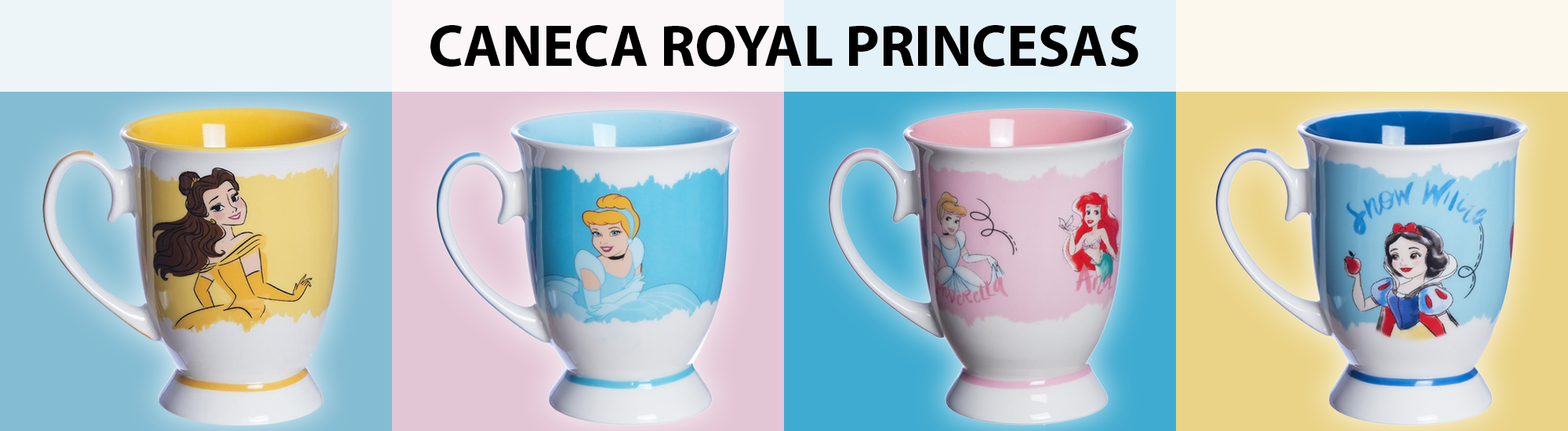 Canecas Royal - Princesas